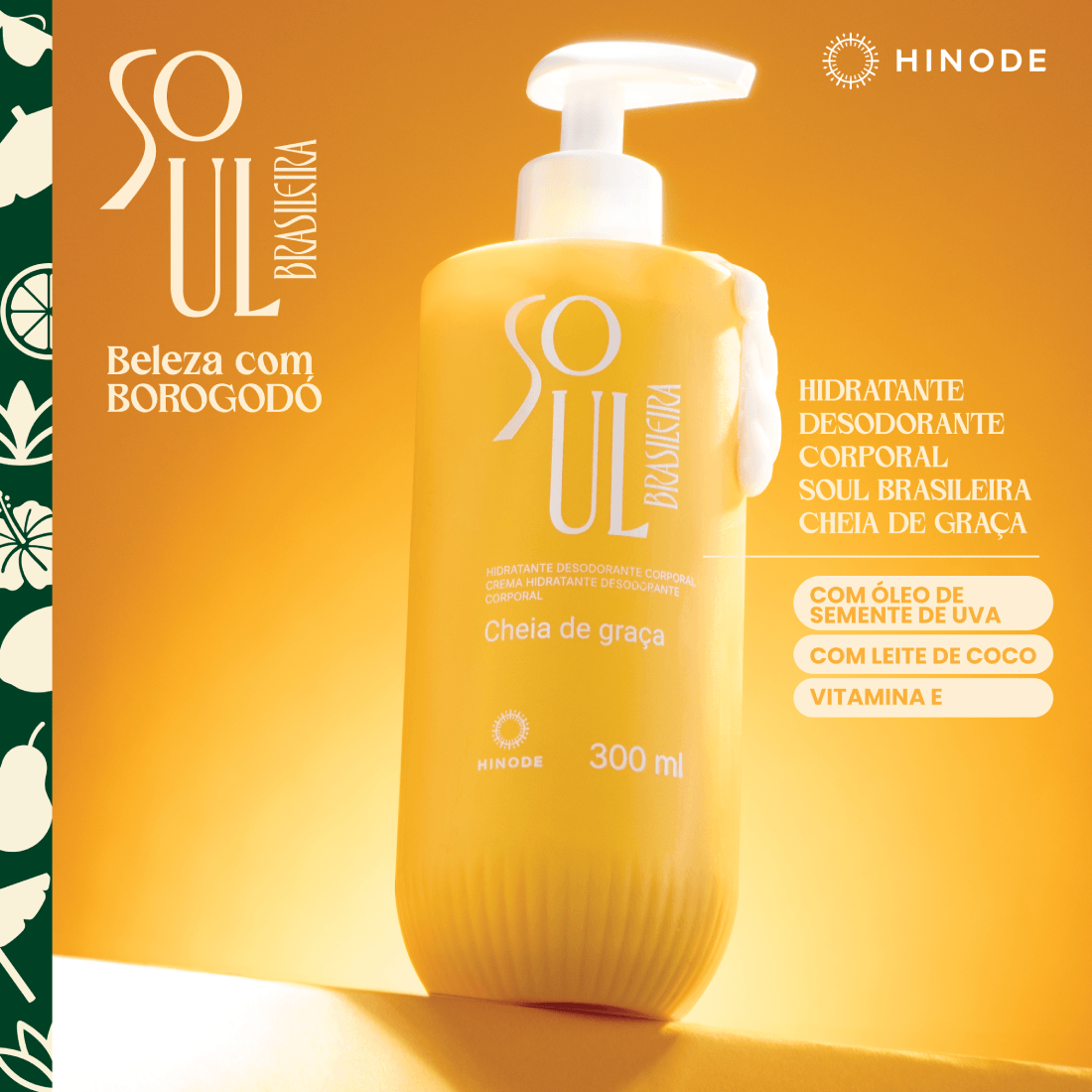 Miniatura 5 do produto Hidratante Corporal Soul Brasileira Cheia de Graça 300ml