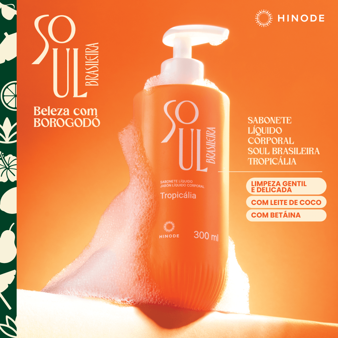 Miniatura 5 do produto Sabonete Líquido Soul Brasileira Tropicália 300ml