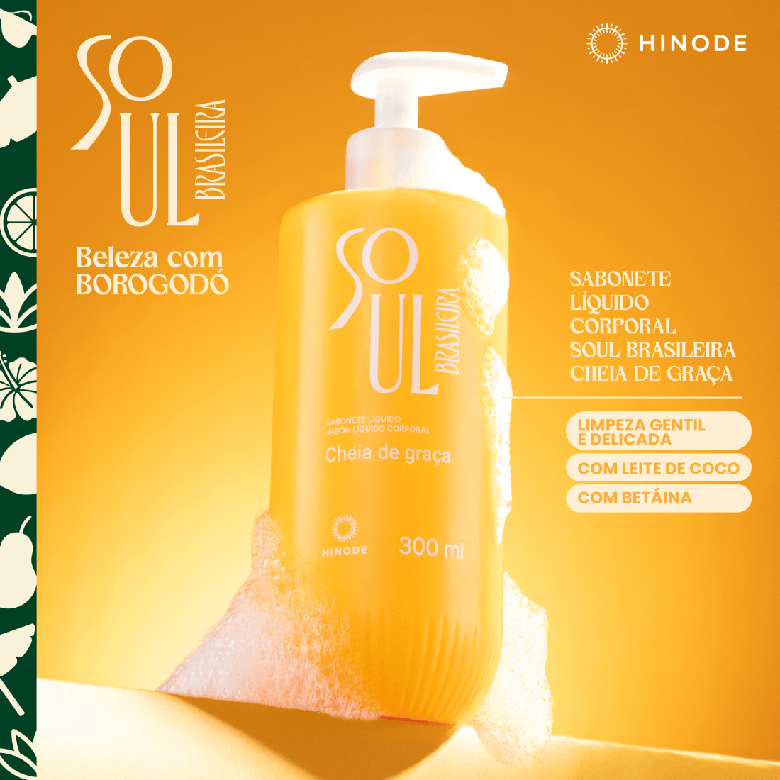 Imagem 3 de Sabonete Líquido Soul Brasileira Cheia de Graça 300ml